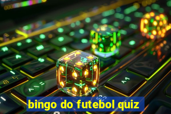 bingo do futebol quiz